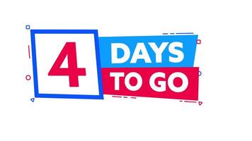 Four days to go countdown banner with alpha channel video