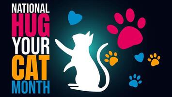 National Hug Your Cat Month, A Guide for Cat Lovers vector