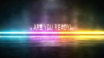 Abstract Are You Ready neon text with digital effect cinematic title video