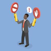 3D Isometric Flat Illustration of Prohibited Or Restriction, Businessman Holding Forbidden and Stop Sign Symbolizing Illegal, Risky and Dangerous Activities vector