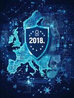 A graphic representation of Europe with a blue digital theme showcases a shield symbolizing cybersecurity. The year 2018 is prominent amidst circuit patterns and stars, emphasizing data protection. photo