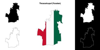Tixcacalcupul municipality, Yucatan outline map set vector