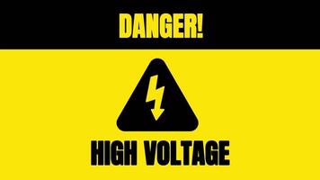 A clean yellow and black warning sign reading 'Danger High Voltage' with a lightning icon, suitable for electrical hazard warnings video