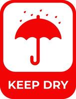 Red Keep Dry symbol featuring an umbrella with raindrops, commonly used on packages to indicate protection from moisture during shipping and storage. vector
