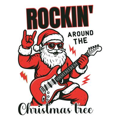 Rockin' Around The Christmas Tree, Merry Christmas Illustration, Christian Festival T-shirt Design, Xmas Vintage Tee Shirt Design