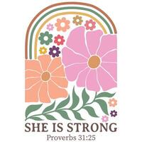 She Is Strong Christian Boho Flowers, Christian Boho Inspirational Quotes T-shirt, Abstract Boho Retro Flower Sublimation Design vector