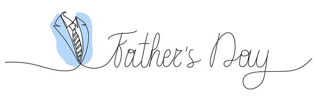 Father's day one line text banner. Hand drawn sketch with tie illustration for banner, poster, greeting card. Editable stroke. vector