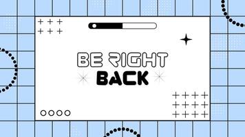 Be right back motion graphic loop for stream overlay video