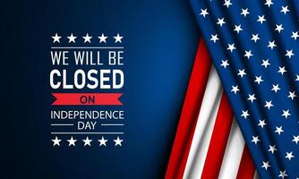 Banner template for Independence Day USA 4th of July background design with we will be closed text vector