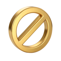 3D Render of a Golden Prohibited Symbol No Entry Sign Restricted Access Icon png