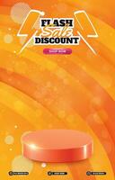 flash sale discount portait template banner with blank space 3d podium for social media post product sale with abstract gradient orange background design vector