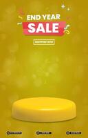 end of year sale discount portait template banner with blank space 3d podium for social media post product sale with abstract gradient yellow background design vector