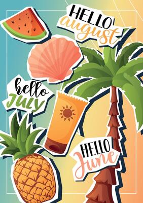 Hello June July August poster
