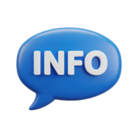 3D rendered icon of a blue speech bubble with the word INFO for information requests help desk support or frequently asked questions section png