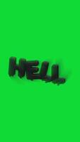 The word hell in bold black color in 4K 3D animation with green screen background ideal for dramatic horror or conceptual projects and visual effects video
