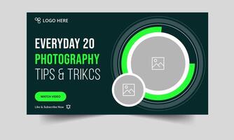 Everyday photography tips and tricks thumbnail banner design, daily photography techniques cover banner design, fully customizable eps 10 file format vector