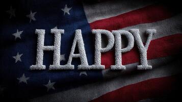 Text saying happy on a textured surface with an American flag background celebrating joy and patriotism during a holiday photo