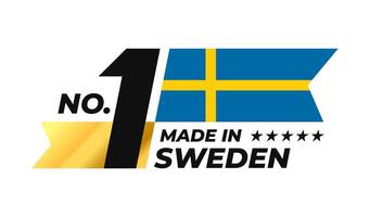 Number 1 made in Sweden sign badge design. Label with Sweden flag and stars symbol in the form of a gold ribbon vector