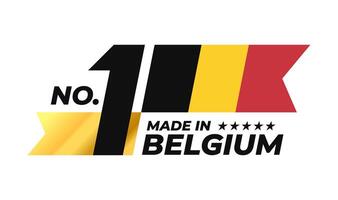 Number 1 made in Belgium sign badge design. Label with Belgian flag and stars symbol in the form of a gold ribbon vector