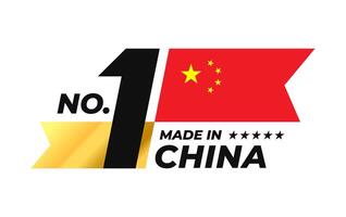 Number 1 made in China sign badge design. Label with Chinese flag and stars symbol in the form of a gold ribbon vector