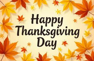 A festive Thanksgiving greeting adorned with colorful autumn leaves celebrating the holiday spirit and tradition in a warm atmosphere photo