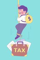 A cartoon depiction illustrates the concept of taxes, where a person struggles to hold a pole while attached to a briefcase labeled TAX, a bag of money is also shown. vector