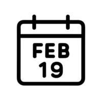 Minimalist Outline Calendar February 19th Date Event Appointment Icon vector