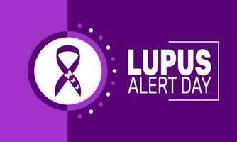 Lupus Alert Day reminds us to spread knowledge and compassion for people affected by lupus worldwide. vector