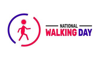 National Walking Day promotes daily walking for better health and wellbeing across all ages and fitness levels. vector
