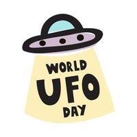 World UFO day. Flat hand drawn illustration. Graphic design on white background. vector