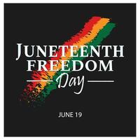 Juneteenth Freedom Day, June 19, 1865 text lettering. Typography vector