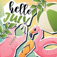 Hello july summer post with flamingo and beach item vector