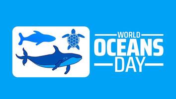 World Oceans Day background banner or poster design template. observed every year in June. Holiday concept. Use to any Template, card, poster, placard, template. vector