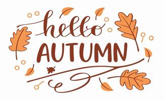 Hello Autumn Fall Leaves and Handwritten Text Graphic vector