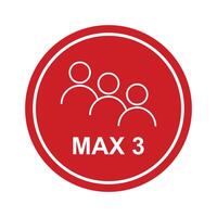 Red warning sign showing maximum of three people vector