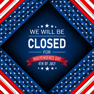 Sign Banner For Happy Independence Day USA 4th of July background design with we will be closed text