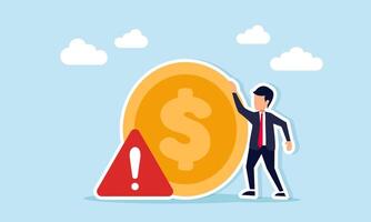 Businessman standing next to a dollar coin and warning sign illustration of the need for greater attention in managing company financial assets vector