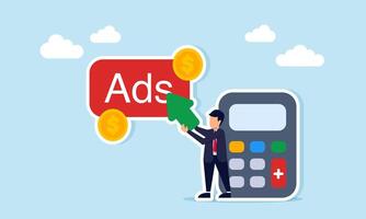 Businessman standing beside calculator holding cursor pointing at ads button with dollar coin illustration of paid per click business calculation vector
