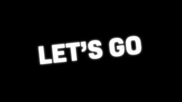 Lets go text animation wiggle video