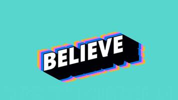 BELIEVE Text in Graffiti Style with Color-Changing Background video