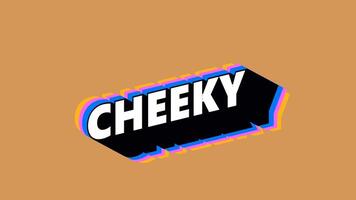 CHEEKY Text in Graffiti Style with Color-Changing Background video