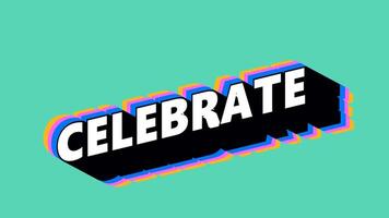 CELEBRATE Text in Graffiti Style with Color-Changing Background video