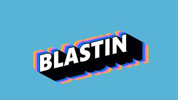 BLASTIN Text in Graffiti Style with Color-Changing Background video