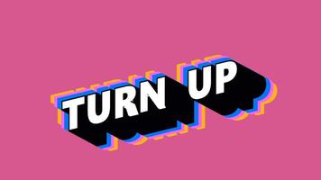TURN UP Text in Graffiti Style with Color-Changing Background video