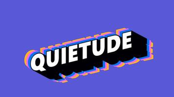 QUIETUDE Text in Graffiti Style with Color-Changing Background video