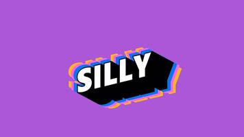 SILLY Text in Graffiti Style with Color-Changing Background video