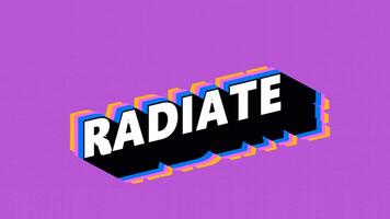RADIATE Text in Graffiti Style with Color-Changing Background video