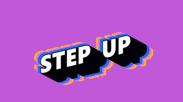 STEP UP Text in Graffiti Style with Color-Changing Background video
