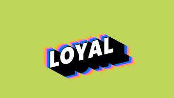 LOYAL Text in Graffiti Style with Color-Changing Background video
