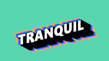 TRANQUIL Text in Graffiti Style with Color-Changing Background video